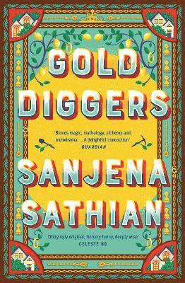 Sanjena Sathian - Gold Diggers, Häftad