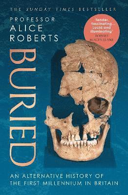 Alice Roberts - Buried, Häftad
