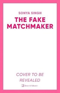 bokomslag The Fake Matchmaker