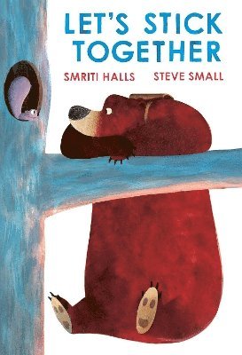 Smriti Halls - Let's Stick Together, Inbunden
