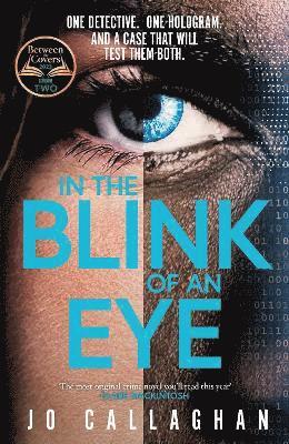Jo Callaghan - In The Blink of An Eye, Häftad