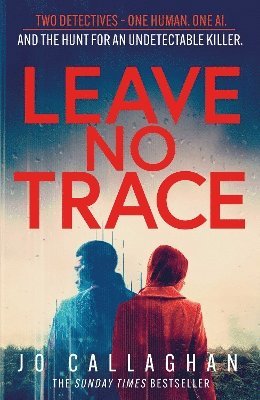 Jo Callaghan - Leave No Trace, Inbunden