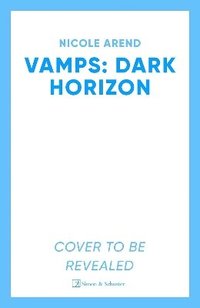 bokomslag Vamps: Dark Horizon