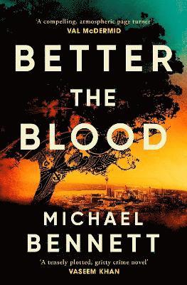 Better the Blood: Volume 1 1