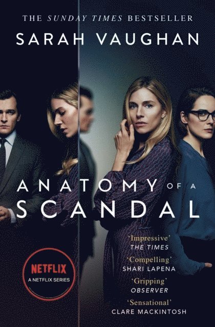 Anatomy of a Scandal 1