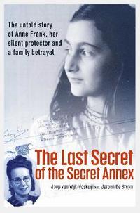 bokomslag The Last Secret of the Secret Annex