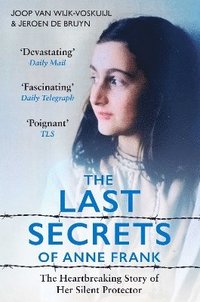 bokomslag The Last Secrets of Anne Frank