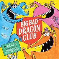 bokomslag Big Bad Dragon Club
