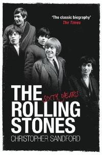 bokomslag The Rolling Stones: Sixty Years