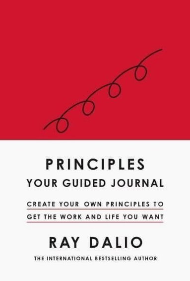 Ray Dalio - Principles: Your Guided Journal, Inbunden