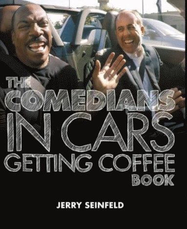 bokomslag Comedians in Cars Getting Coffee