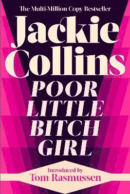Jackie Collins - Poor Little Bitch Girl, Häftad