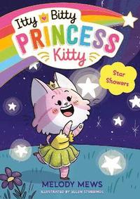 bokomslag Itty Bitty Princess Kitty: Star Showers