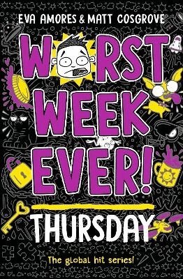 Eva Amores, Matt Cosgrove - Worst Week Ever! Thursday, Häftad