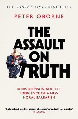 bokomslag The Assault on Truth