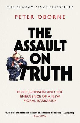 The Assault on Truth 1