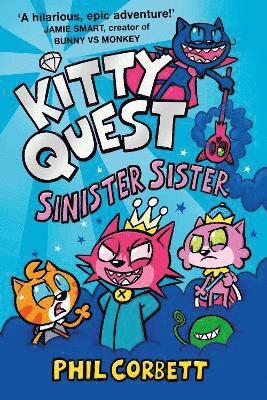 bokomslag Kitty Quest: Sinister Sister