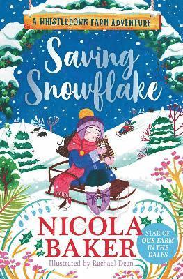 Nicola Baker - Saving Snowflake, Häftad