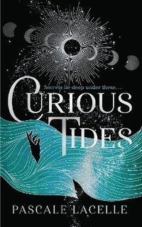 bokomslag Curious Tides: Volume 1