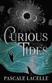 bokomslag Curious Tides: your new dark academia obsession . . .