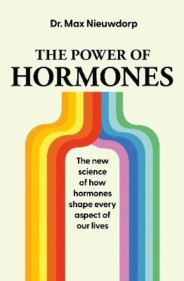 bokomslag The Power of Hormones
