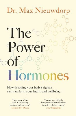 Max Nieuwdorp - Power of Hormones, Häftad