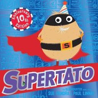 bokomslag Supertato: Tenth Anniversary Edition