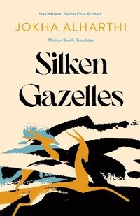 bokomslag Silken Gazelles