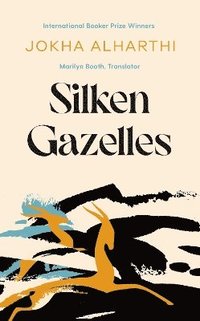 bokomslag Silken Gazelles