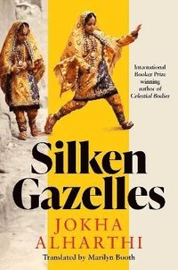 bokomslag Silken Gazelles