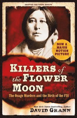 bokomslag Killers of the Flower Moon: Adapted for Young Adults