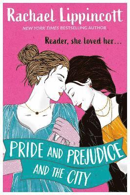 Pride and Prejudice and the City 1