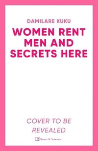 bokomslag Women Rent Men and Secrets Here