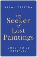bokomslag Seeker Of Lost Paintings
