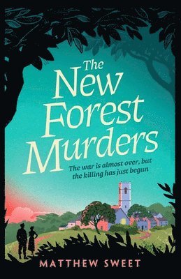 Matthew Sweet - New Forest Murders, Häftad