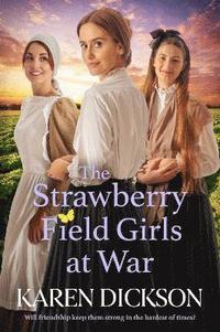 bokomslag The Strawberry Field Girls at War