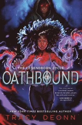Tracy Deonn - Oathbound, Inbunden