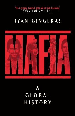 bokomslag Mafia: A Global History