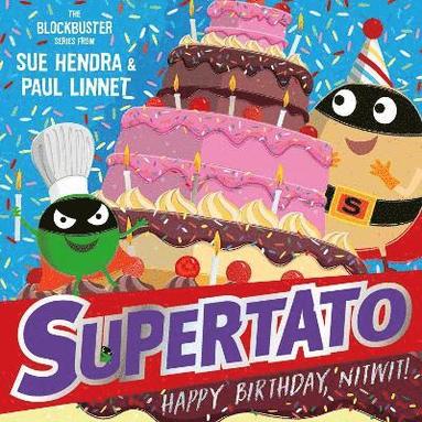 bokomslag Supertato: Happy Birthday, Nitwit