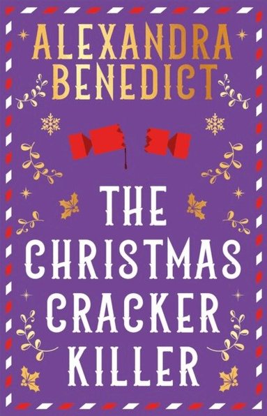 Alexandra Benedict - Christmas Cracker Killer, Häftad