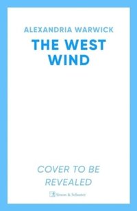 bokomslag The West Wind