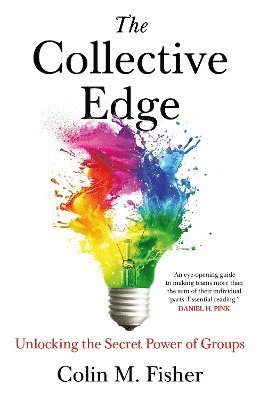 Colin M. Fisher - Collective Edge, Inbunden