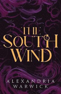 bokomslag The South Wind: Volume 3