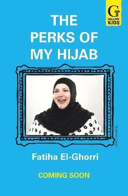 The Perks of My Hijab 1