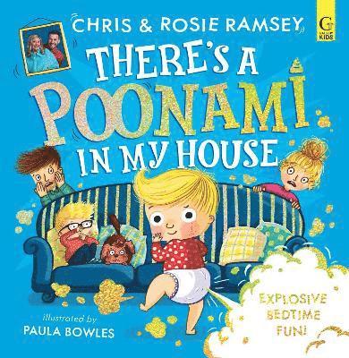 Chris Ramsey, Rosie Ramsey - There's a Poonami in My House, Inbunden