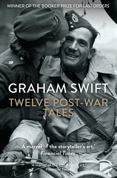 Graham Swift - Twelve Post-War Tales, Häftad