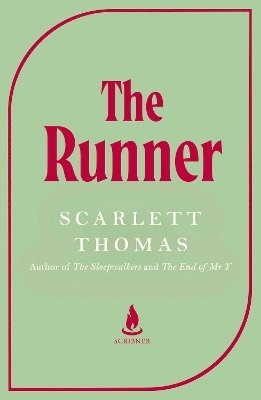 Scarlett Thomas - Runner, Inbunden