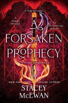 Stacey McEwan - Forsaken Prophecy, Inbunden