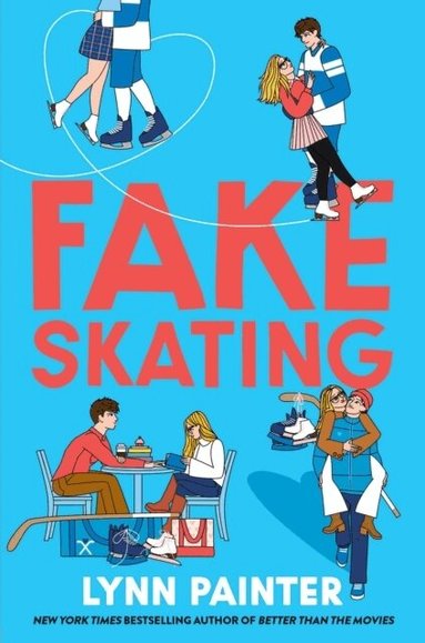 Lynn Painter - Fake Skating, Häftad
