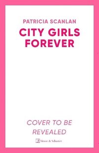 bokomslag City Girls Forever